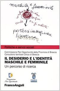 Il desiderio e l'identità maschile e femminile (Politiche e servizi sociali) Books