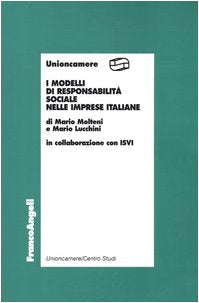 I modelli di responsabilità sociale nelle imprese italiane (Unioncamere) Business, Finance & Career