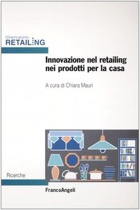 Innovazione nel retailing nei prodotti per la casa book