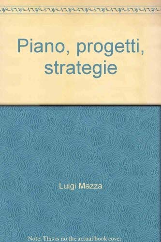 Piano, progetti, strategie (Strumenti urbanistici) Politics & History