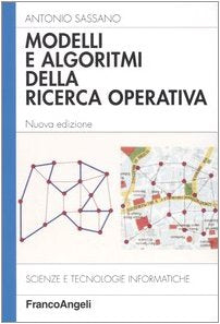 Modelli e algoritmi della ricerca operativa (Scienze e tecnologie informatiche) Computer Science