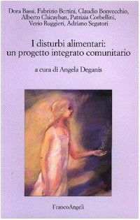 I disturbi alimentari: un progetto integrato comunitario Medicine