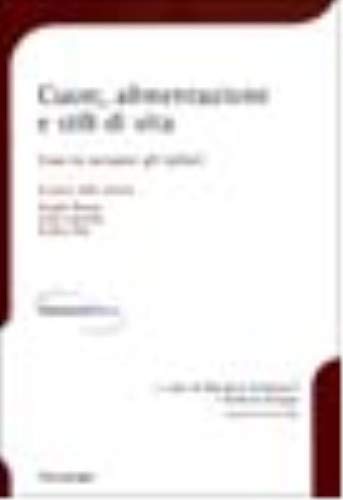 Cuore, alimentazione e stili di vita. Cosa ne pensano gli italiani (Fondazione Pfizer) Books