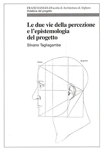 Le due vie della percezione e l'epistemologia del progetto book
