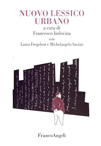 Nuovo lessico urbano (La società. Saggi) Social Sciences