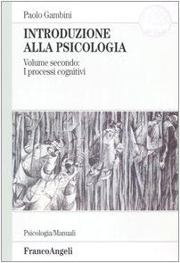 Introduzione alla psicologia: 2 (Serie di psicologia) Psychology