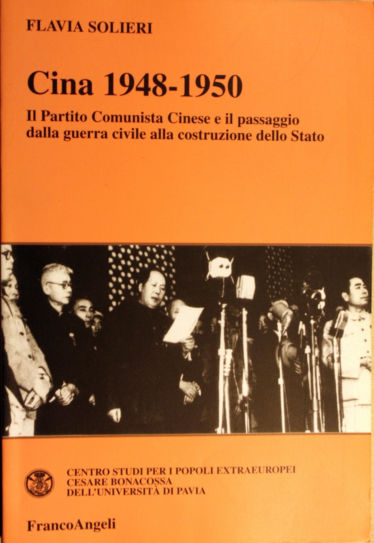 Cina 1948-1950. Il Partito Comunista Cinese e il passaggio dalla guerra civile alla costruzione dello Stato Politics & History