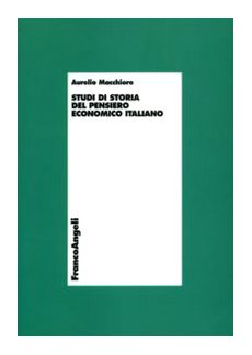 Studi di storia del pensiero economico italiano (Economia - Teoria economica, pensiero economico) Business, Finance & Career