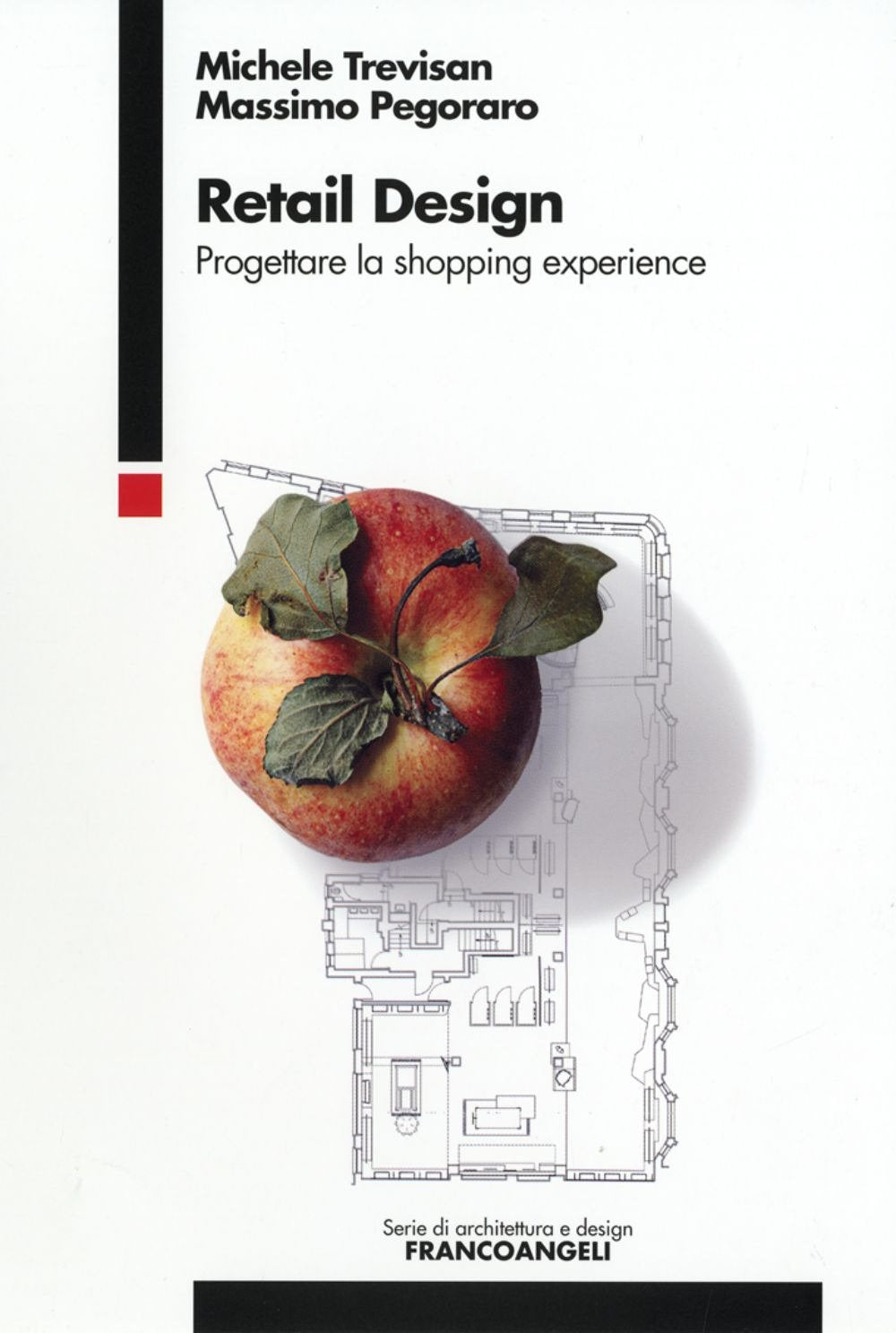Retail design. Progettare la shopping experience book