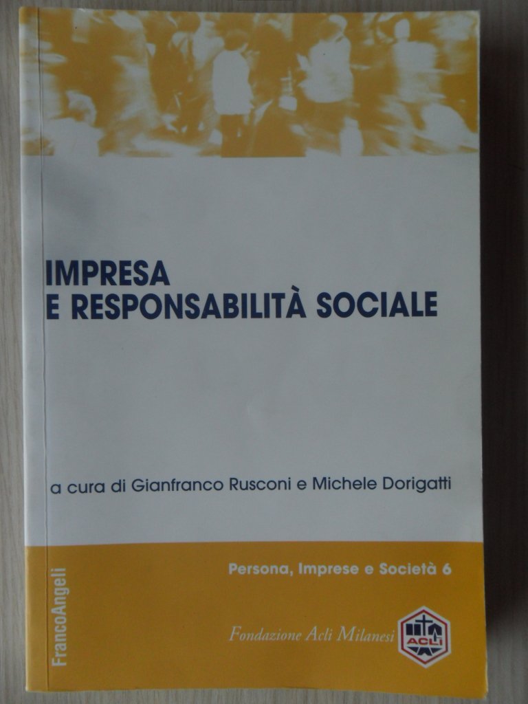 Impresa e responsabilità sociale (Persona, impresa e società) Business, Finance & Career