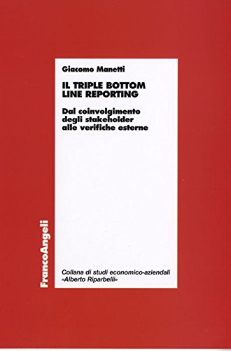 Il triple bottom line reporting. Dal coinvolgimento degli stakeholder alle verifiche esterne book
