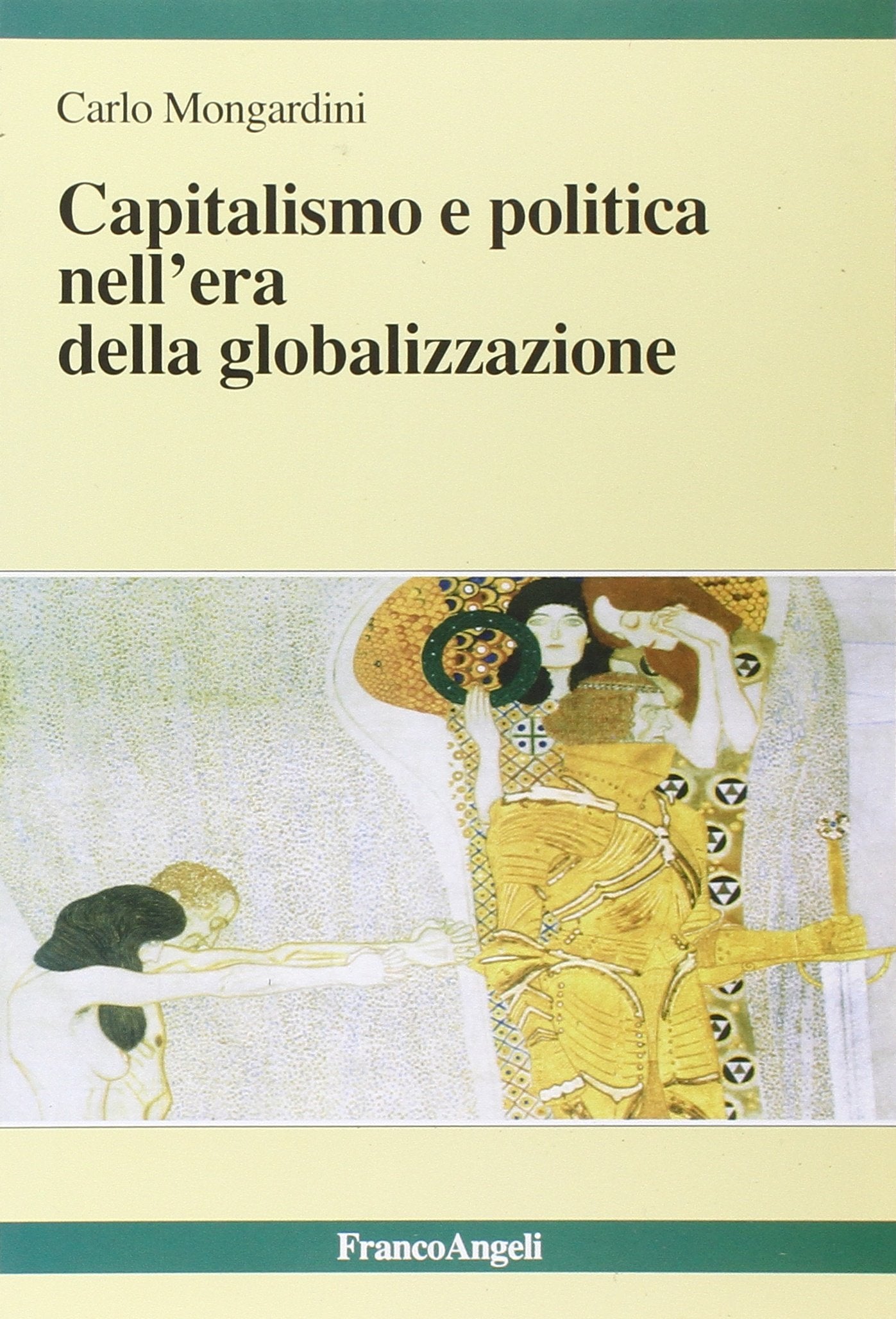 Capitalismo e politica nell'era della globalizzazione book