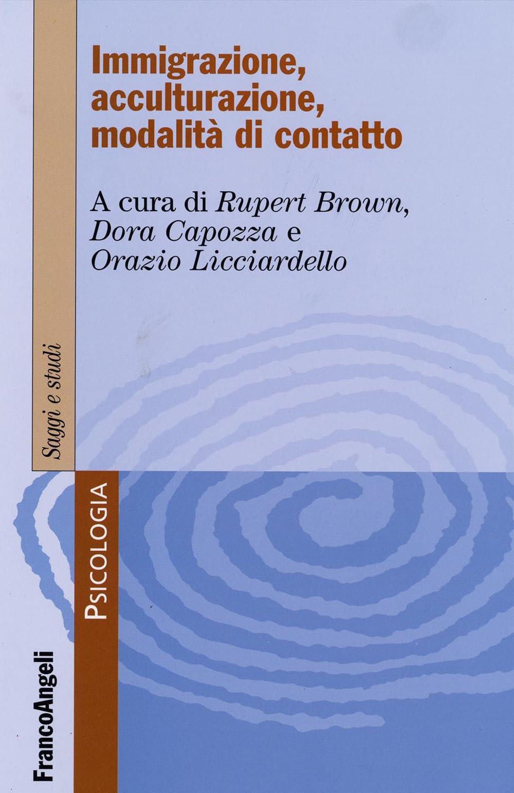 Immigrazione, acculturazione, modalità di contatto book