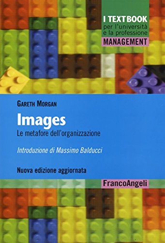 Images. Le metafore dell'organizzazione book