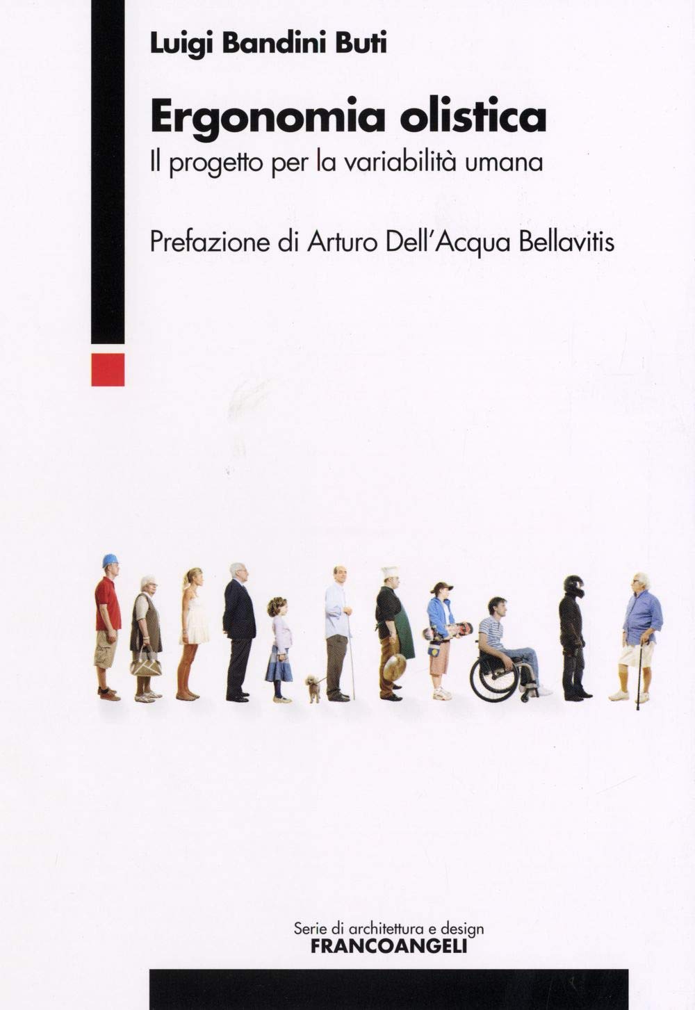 Ergonomia olistica. Il progetto per la variabilità umana book