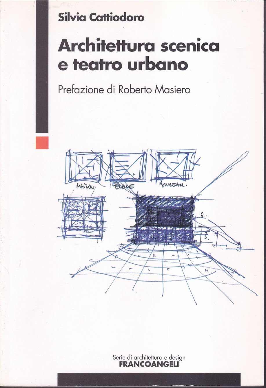 Architettura scenica e teatro urbano book