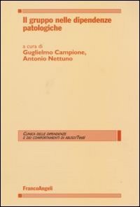 Il gruppo nelle dipendenze patologiche book