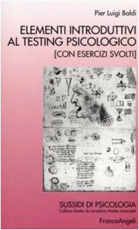 Elementi introduttivi al testing psicologico. Con esercizi svolti book