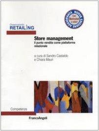 Store management. Il punto vendita come piattaforma relazionale book