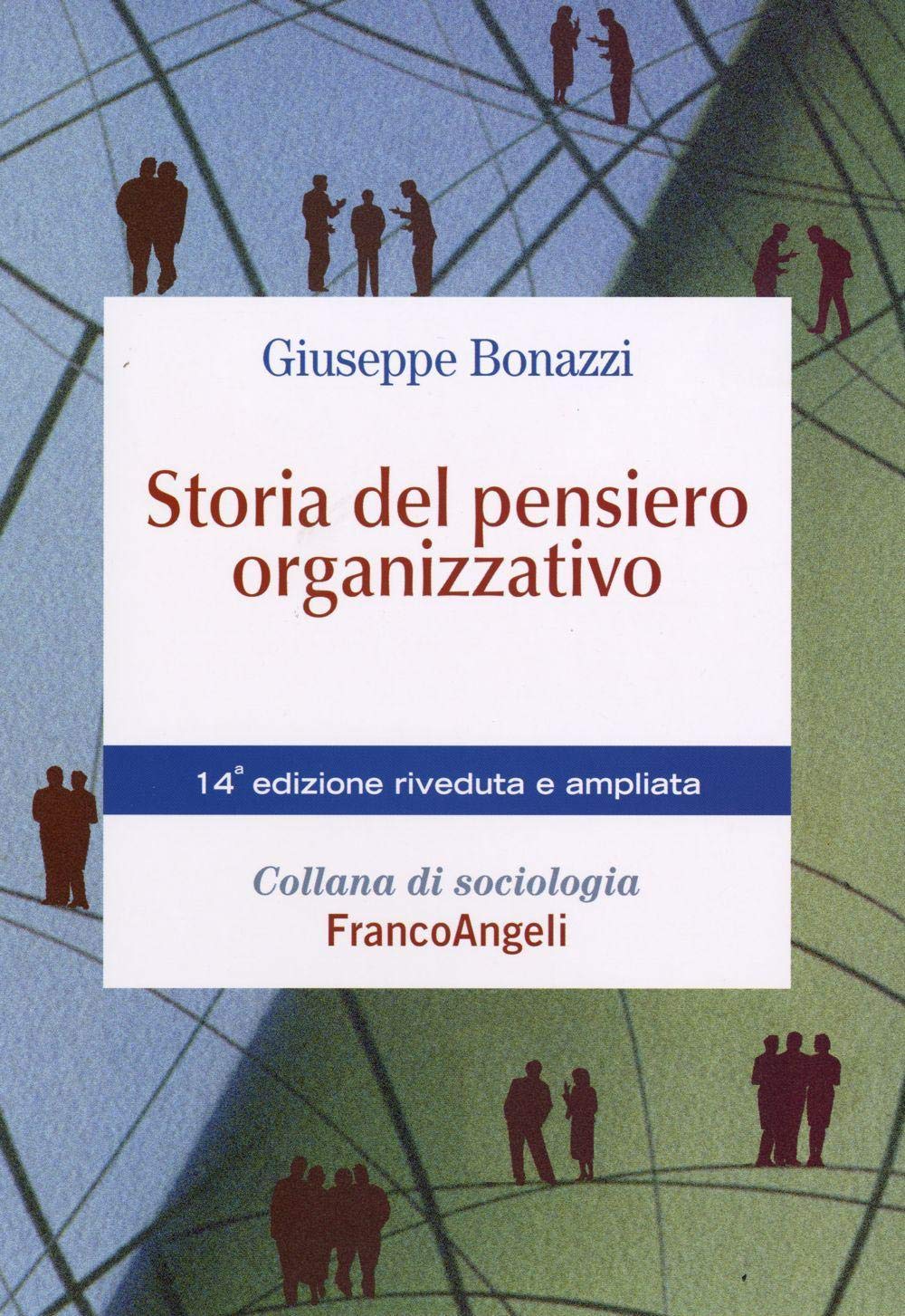 Storia del pensiero organizzativo book