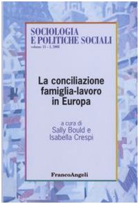 La conciliazione famiglia-lavoro in Europa book
