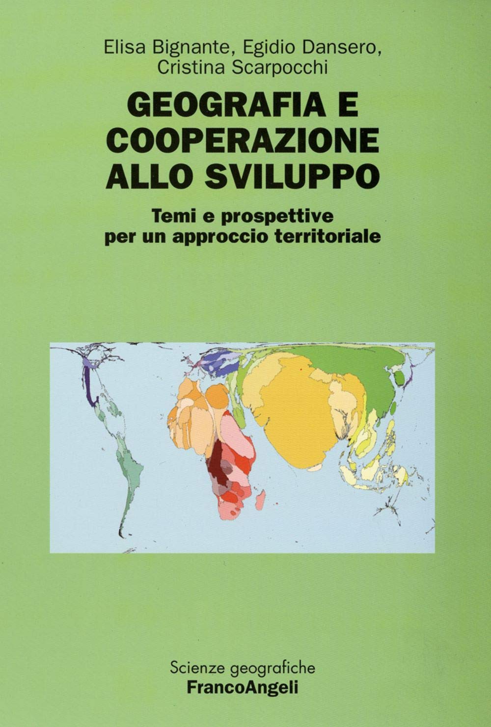 Geografia e cooperazione allo sviluppo. Temi e prospettive per un approccio territoriale book