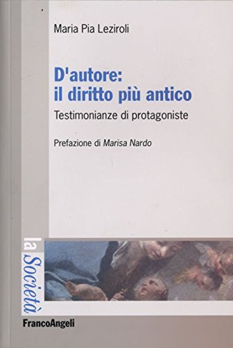 D'autore: il diritto più antico. Testimonianze di protagoniste book