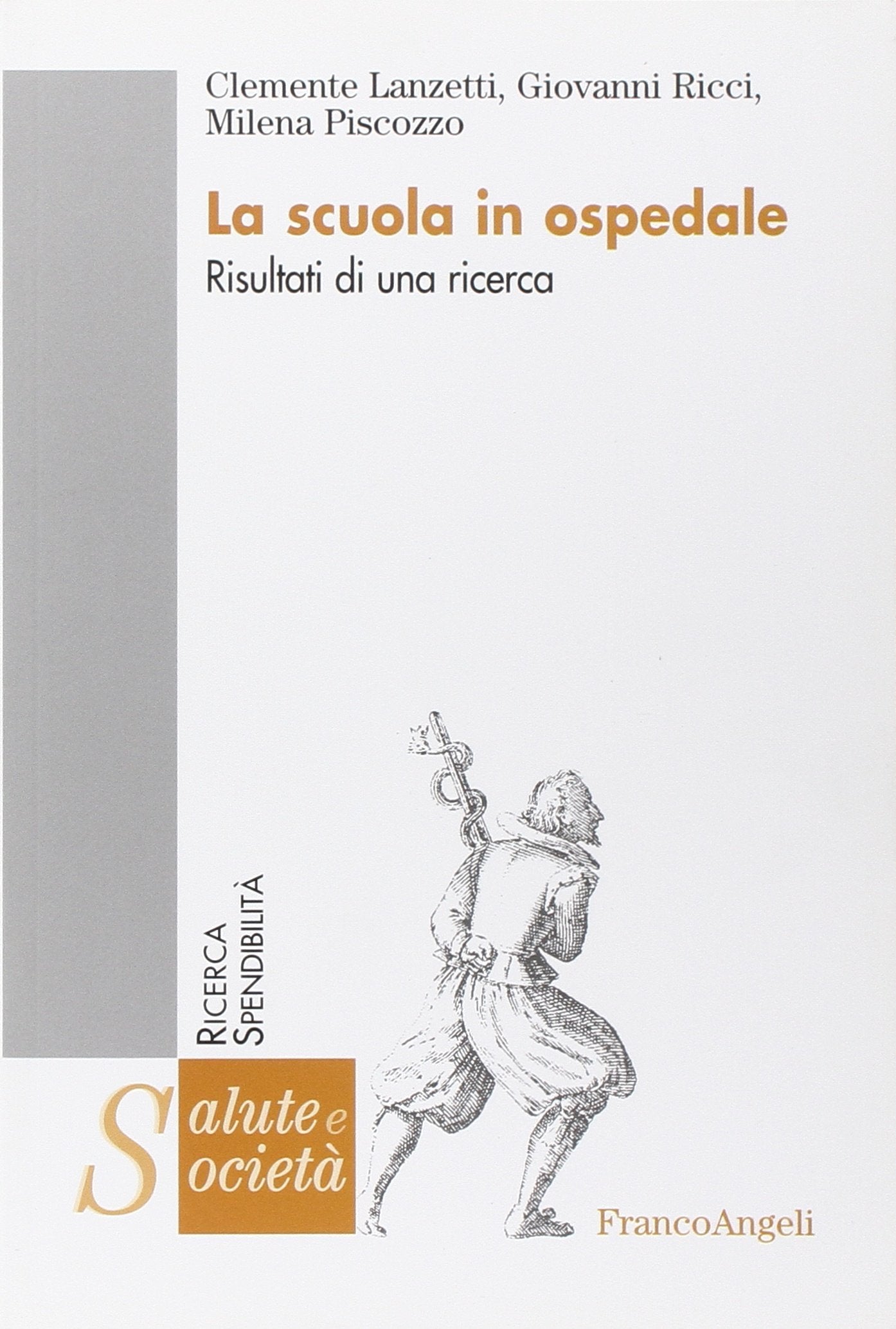 La scuola in ospedale. Risultati di una ricerca book