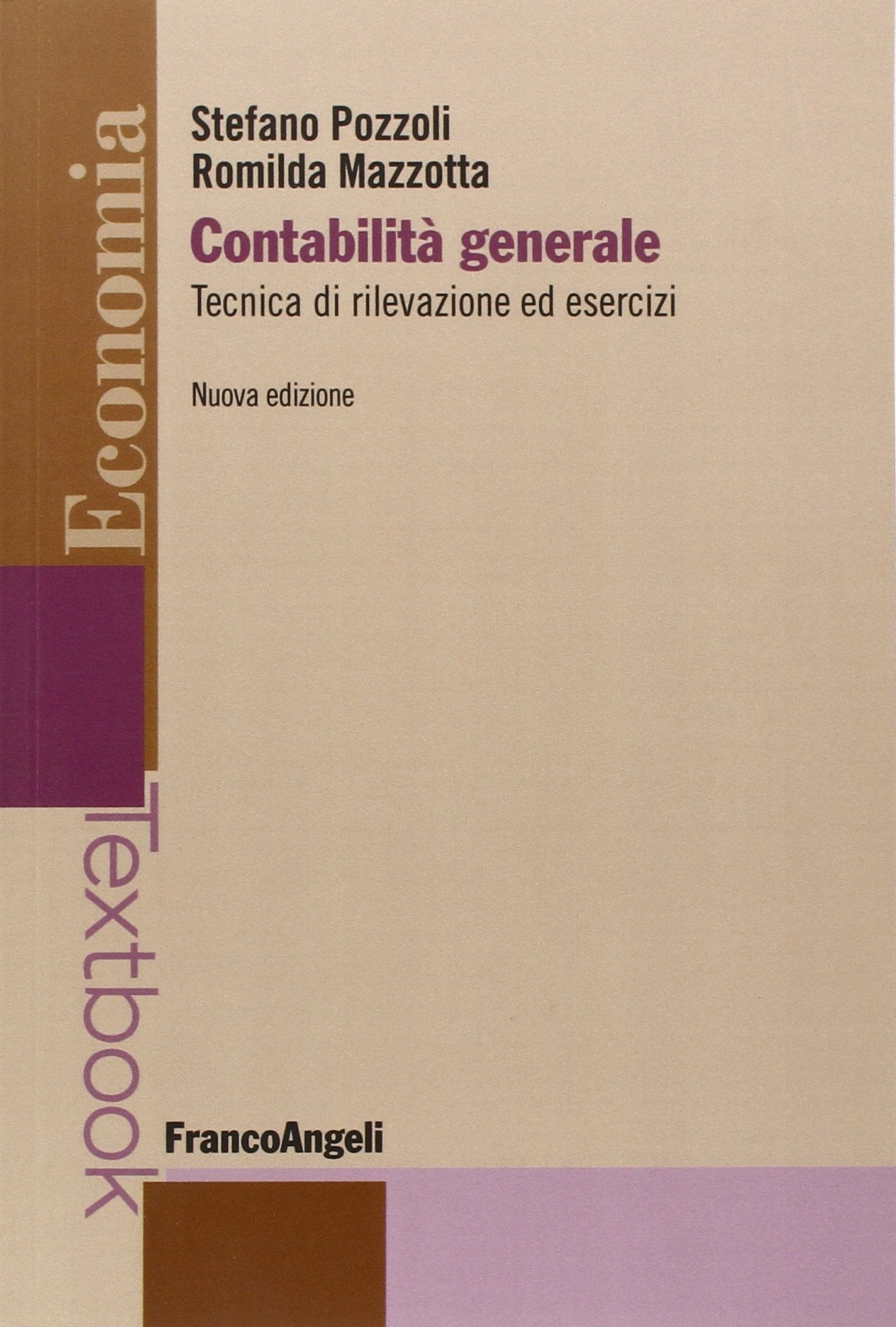 Contabilità generale. Tecnica di rilevazione ed esercizi book