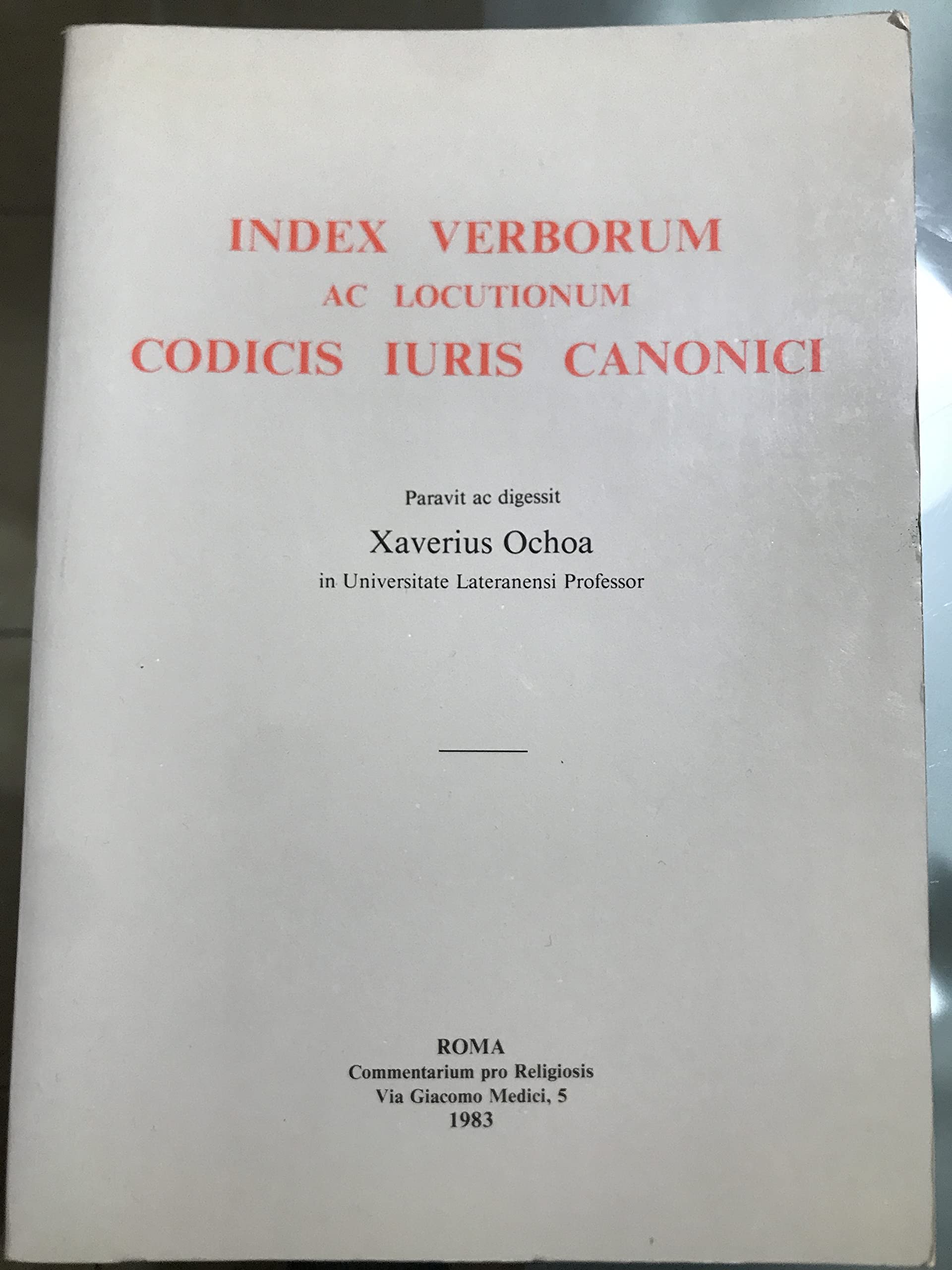Index verborum ac locutionem Codicis iuris canonici (Scritti di autori vari) Law