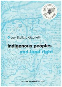 Indigenous People and Land Right Law