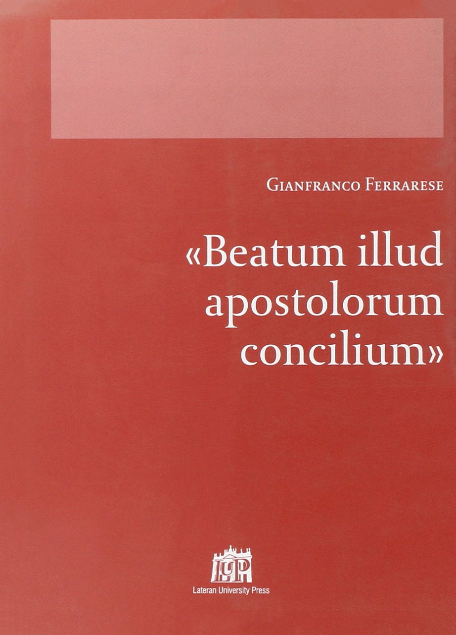 Beatum illud apostolorum Concilium (Corona lateranensis) Religion & Esotericism