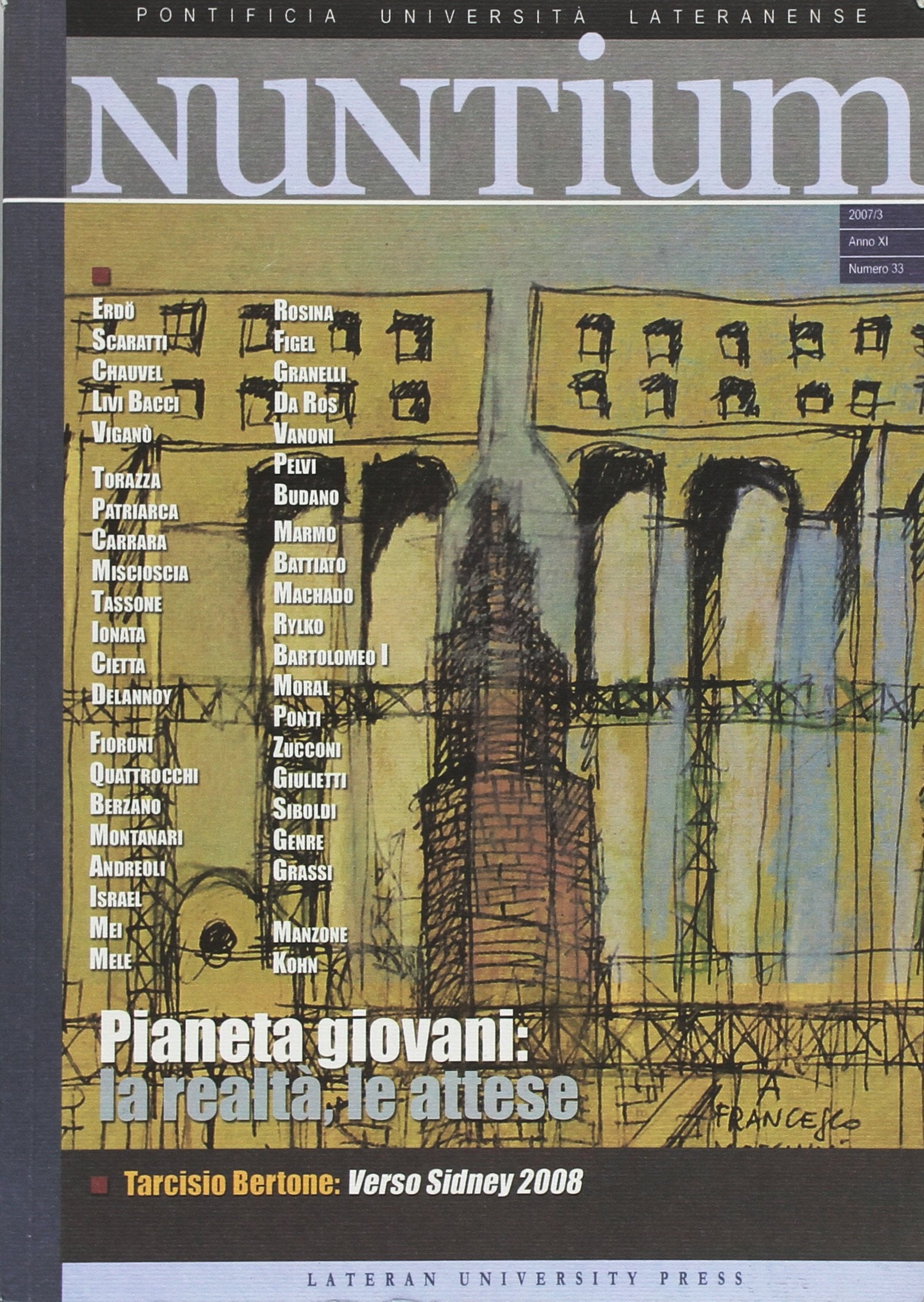 Nuntium. Pianeta giovani: la realtà, le attese (Vol. 33) Reference Books