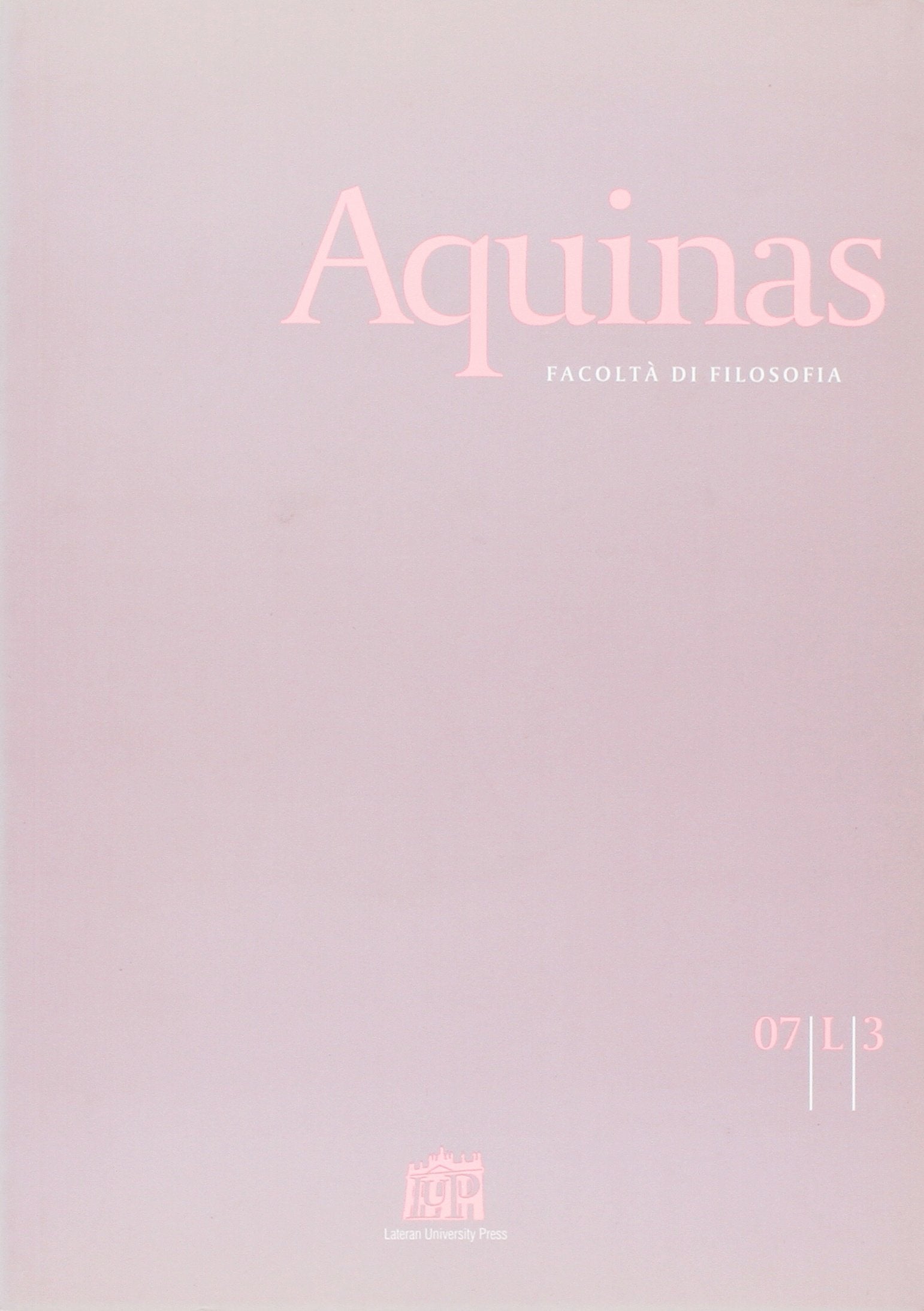 Aquinas. Rivista internazionale di filosofia. Con CD (2007) (Vol. 3) Philosophy