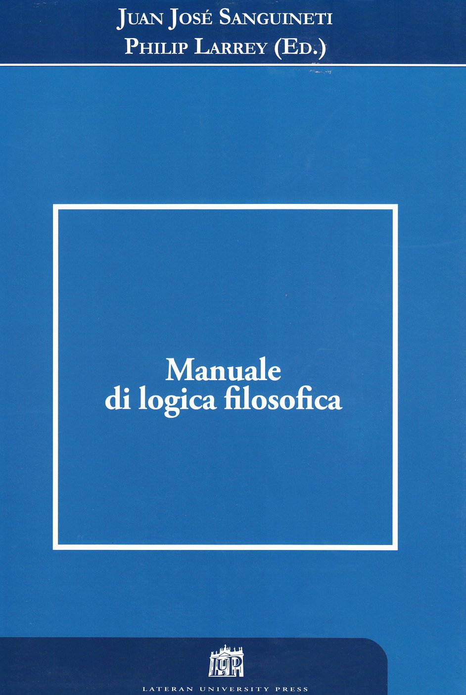 Manuale di logica filosofica Philosophy