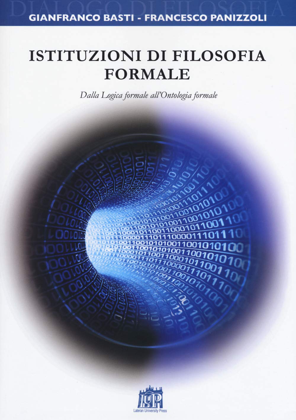 Istituzioni di filosofia formale. Dalla logica formale all'ontologia formale book