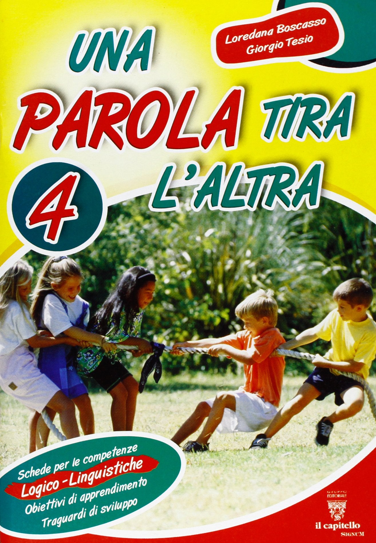 Una parola tira l'altra. Per la 4ª classe elementare book