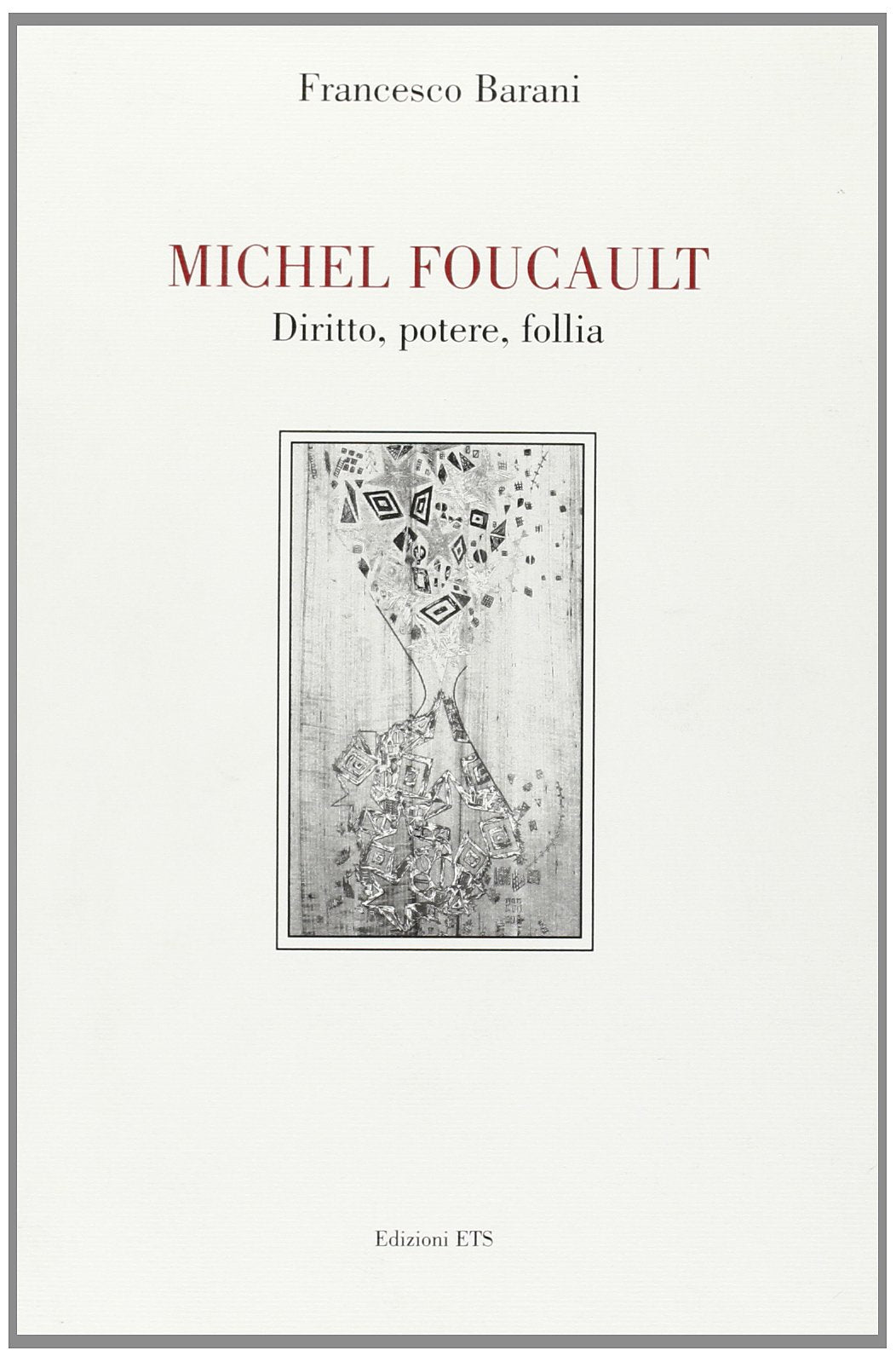 Michel Foucault. Diritto, potere, follia book
