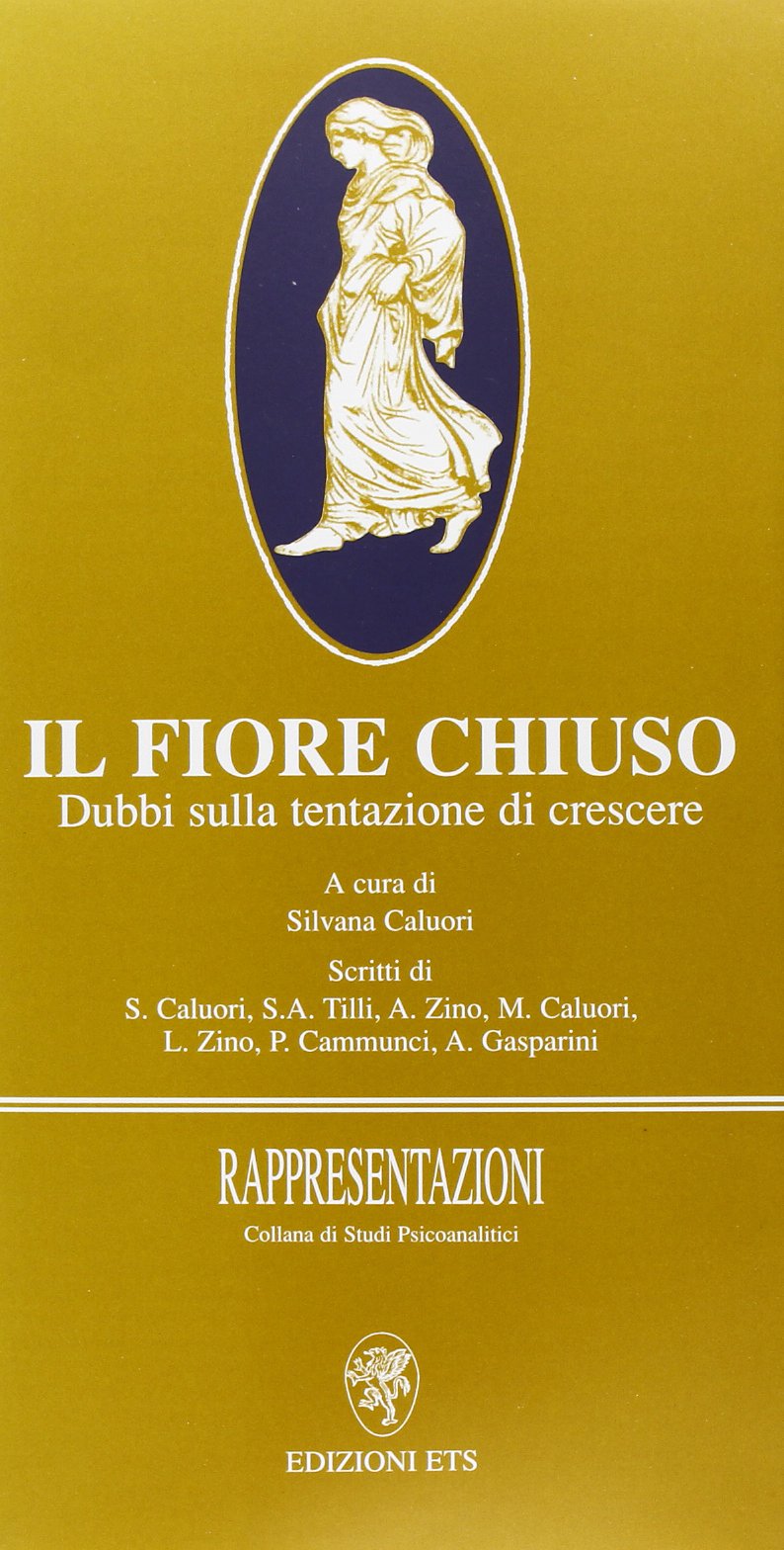 Il fiore chiuso. Dubbi sulla tentazione di crescere book