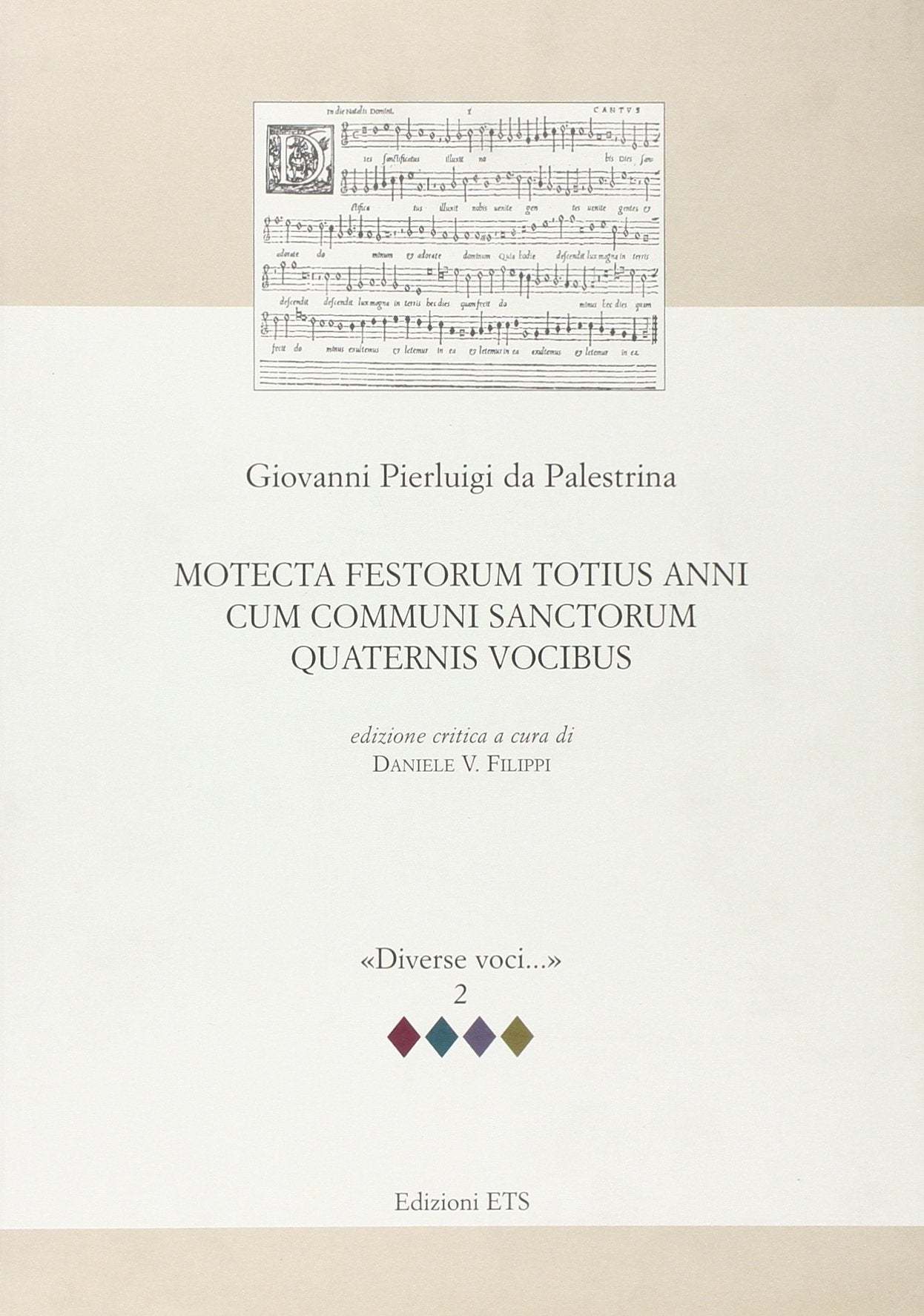 Motecta festorum totius anni cum communi sanctorum quaternis vocibus (Diverse voci) Arts & Music