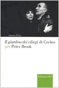 Il giardino dei ciliegi di Cechov per Peter Brook (Narrare la scena) Film, Art & Culture