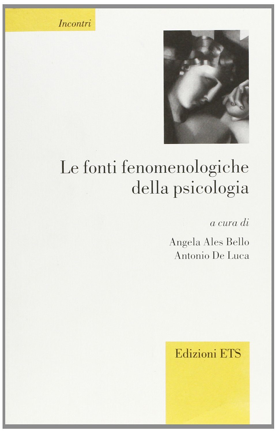 Le Fonti fenomenologiche della psicologia book