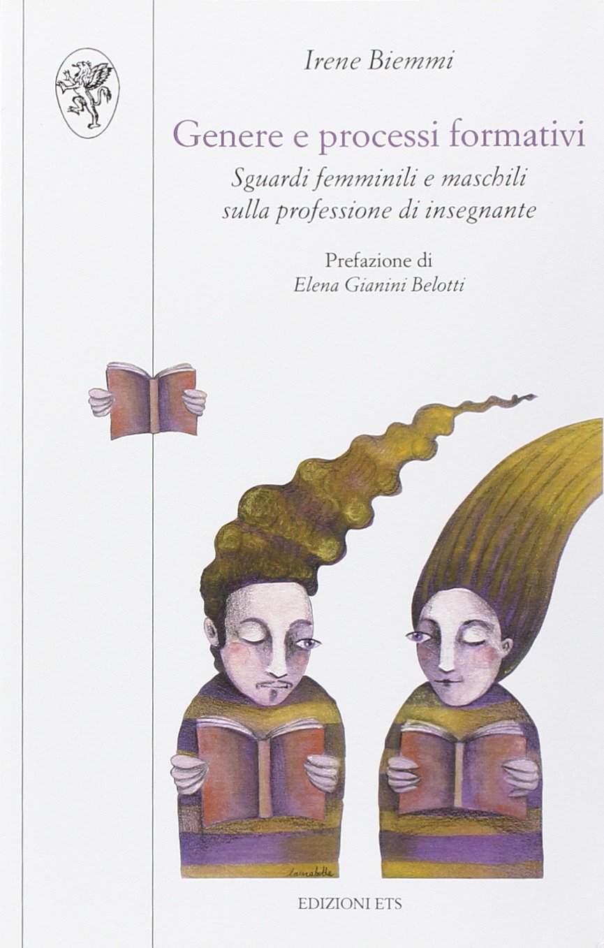 Genere e processi formativi. Sguardi femminili e maschili sulla professione di insegnante book
