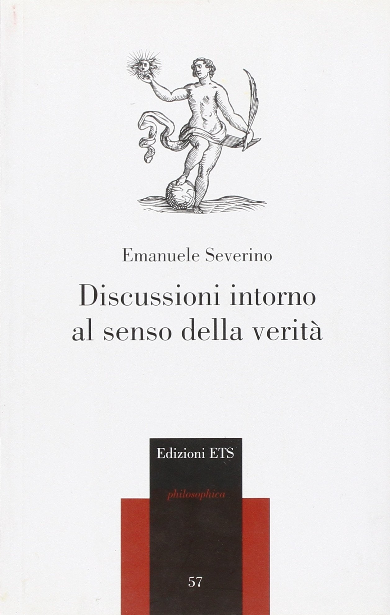 Discussioni intorno al senso della verità book