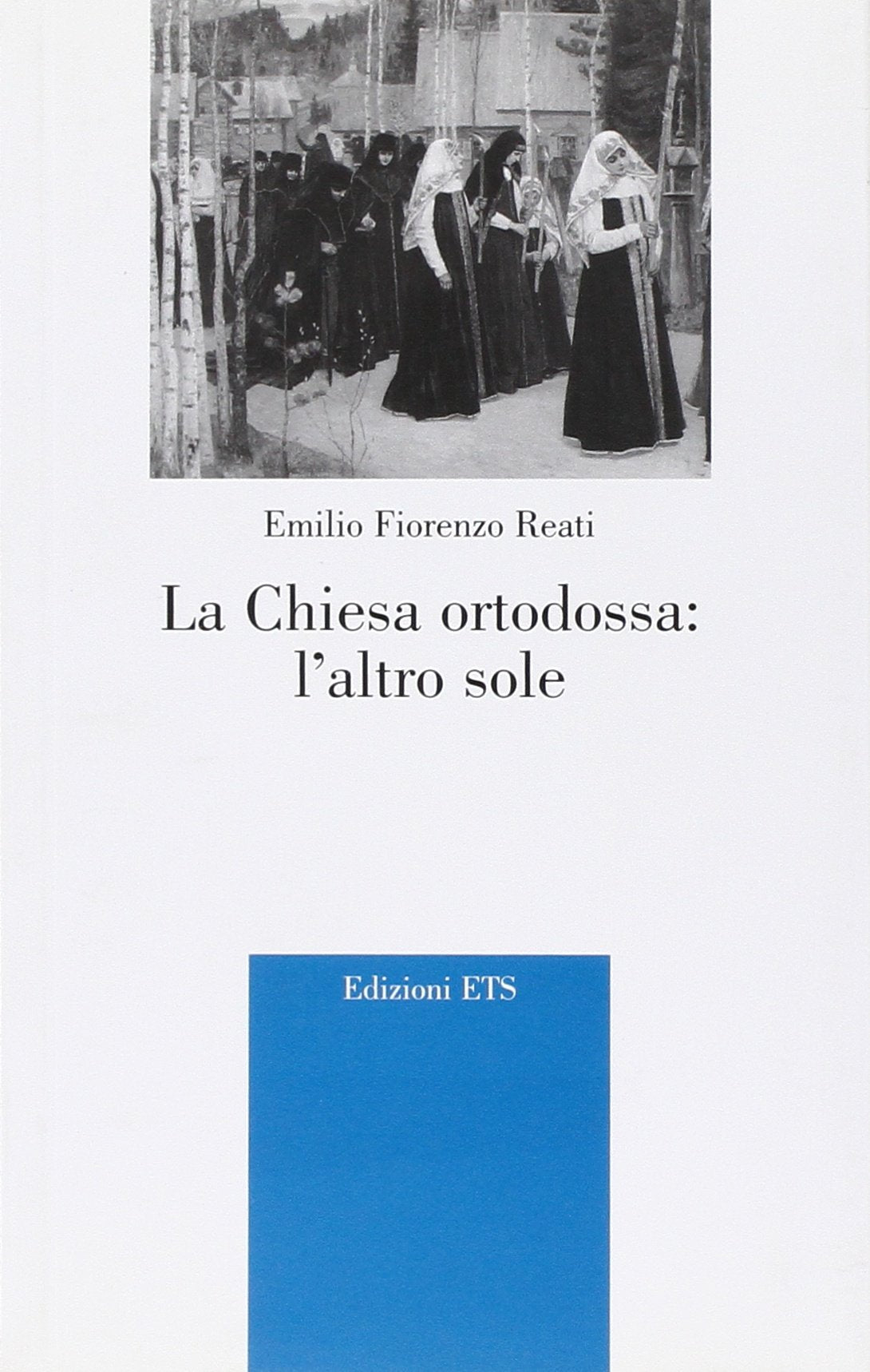 La chiesa ortodossa. L'altro sole book