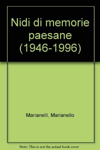 Nidi di memorie paesane (1946-1996) Contemporary literature