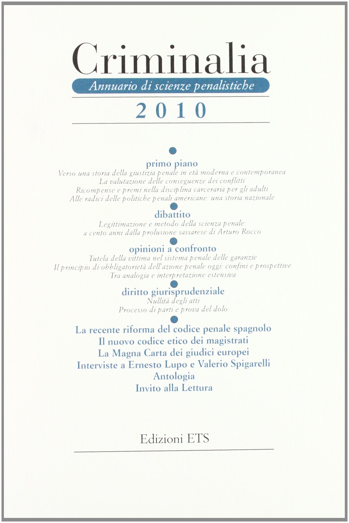 Criminalia. Annuario di scienze penalistiche (Vol. 5) Law