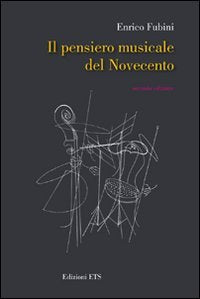 Il pensiero musicale del Novecento book