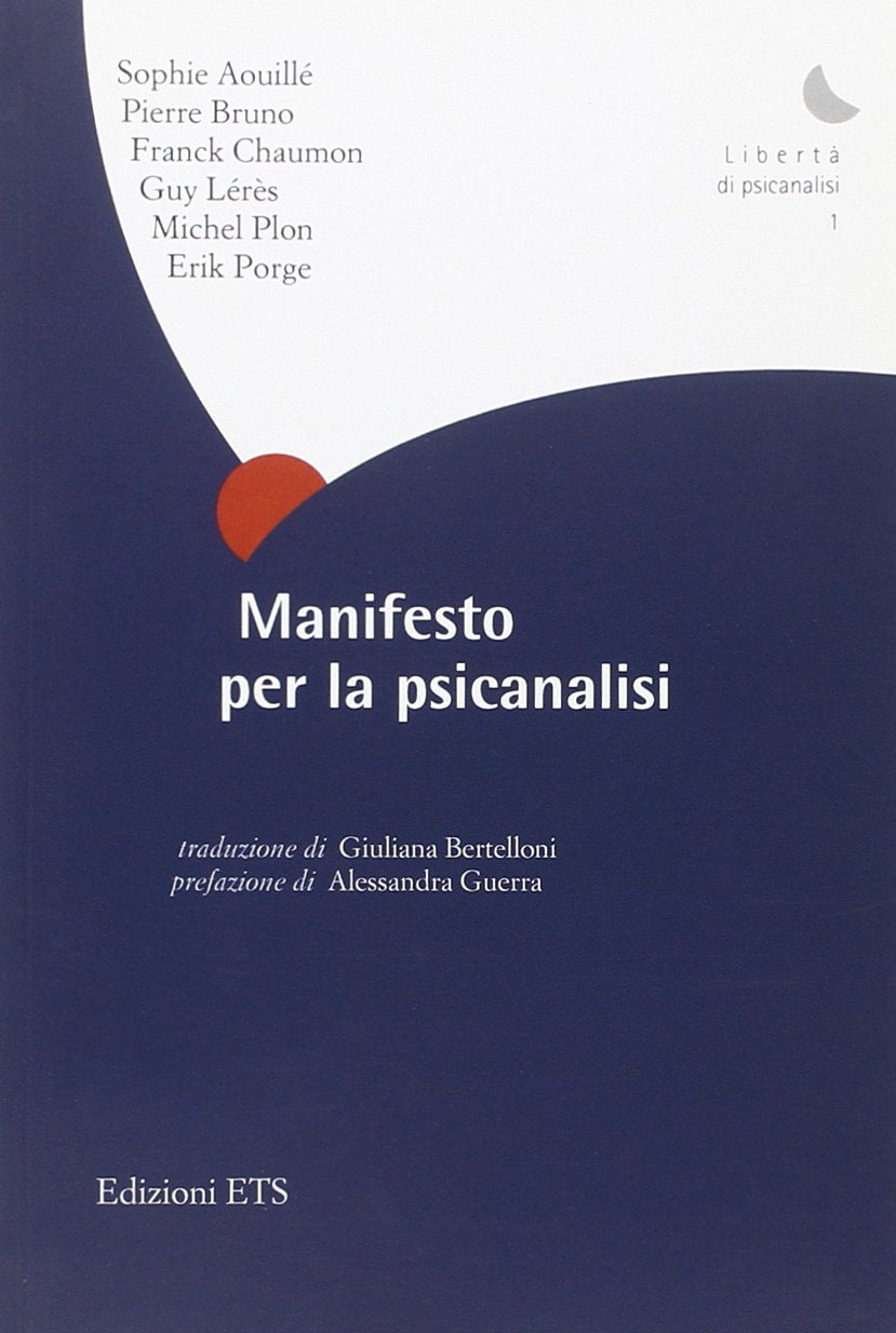 Manifesto per la psicanalisi (Libertà di psicanalisi) Psychology