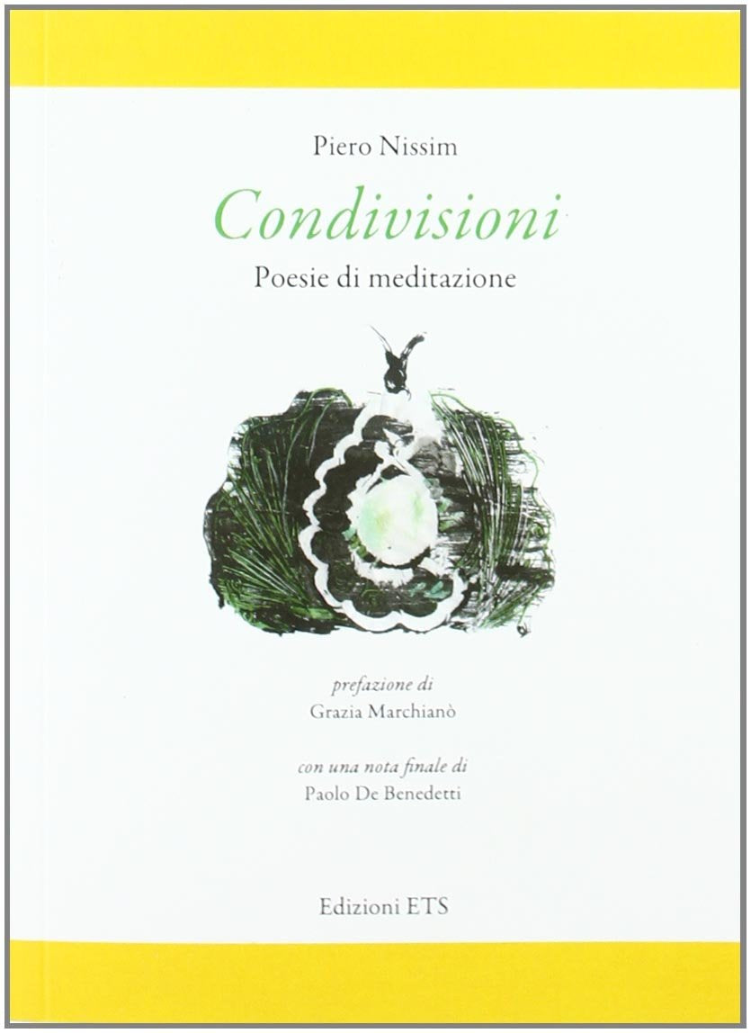 Condivisioni. Poesie di meditazione Poetry